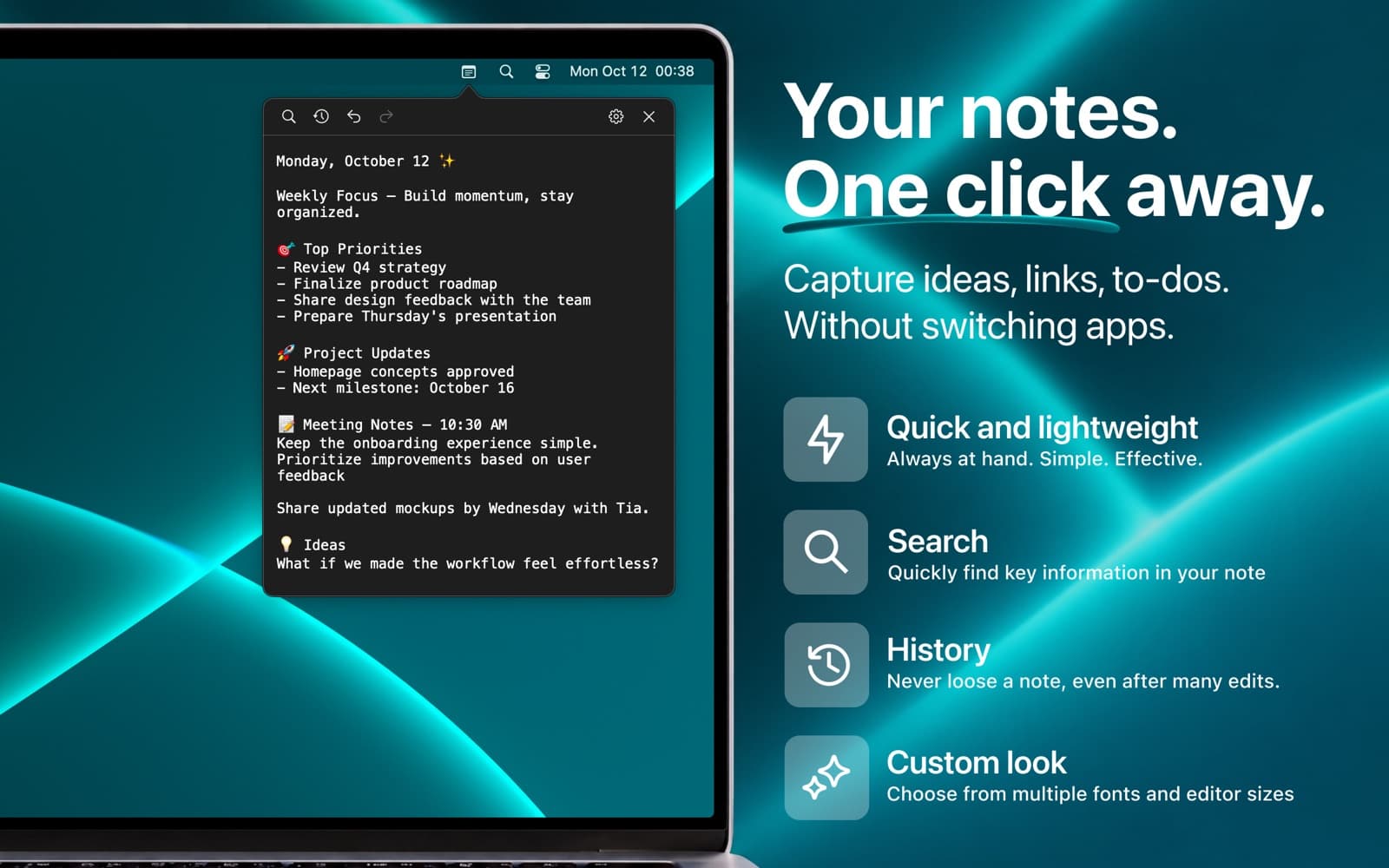 NoteBar open from the Mac menu bar with a note of weekly priorities, beside the text "Your notes. One click away."